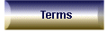 Terms button